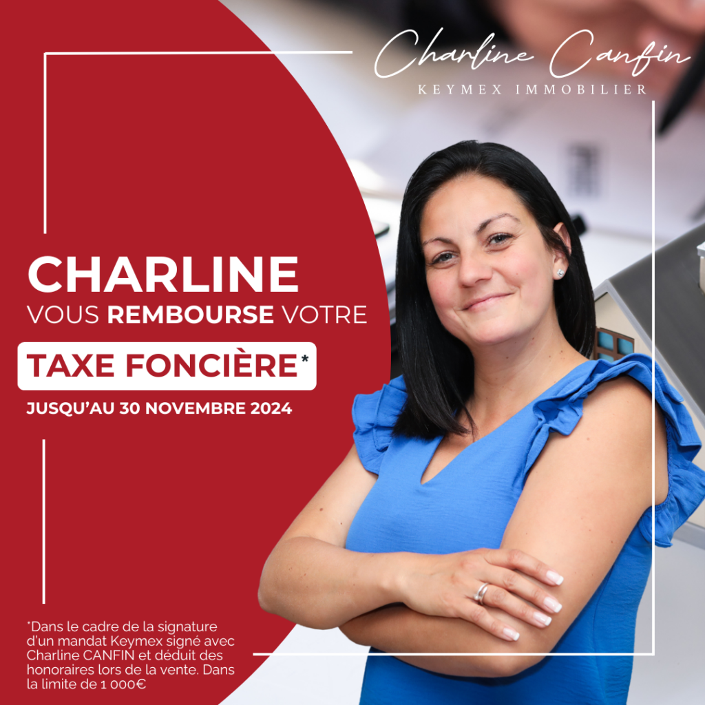 Charline rembourse votre taxe foncière jusqu'en 2024.