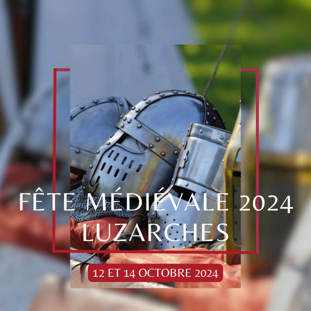 Affiche Fête Médiévale 2024 à Luzarches.